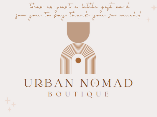 Urban Nomad Boutique Gift Card